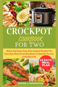 Crockpot Cookbook for Two