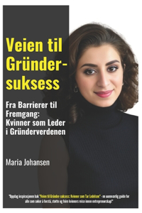 Veien til Gründersuksess