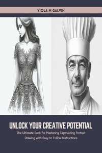 Unlock Your Creative Potential