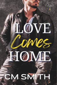 Love Comes Home