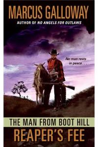 The Man from Boot Hill: Reaper's Fee