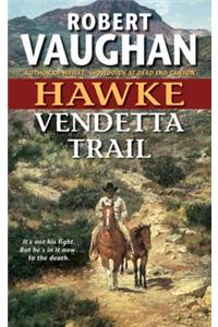 Hawke: Vendetta Trail