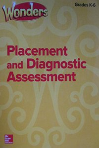 Wonders Placement and Diagnostic Assessment, Grades K-6