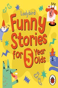 Ladybird Funny Stories for 5 Year Olds