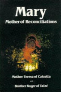 Mary, Mother of Reconciliation (Popular Christian Paperbacks) Paperback â€“ 1 January 1987