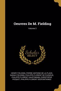 Oeuvres De M. Fielding; Volume 2