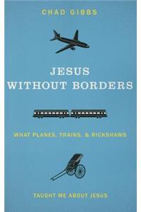 Jesus Without Borders