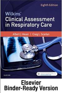 Wilkins' Clinical Assessment in Respiratory Care - Binder Ready
