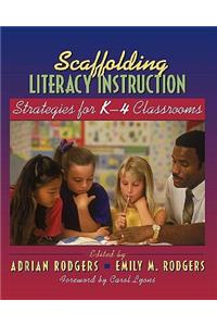 Scaffolding Literacy Instruction