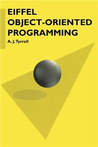 Eiffel Object-Oriented Programming