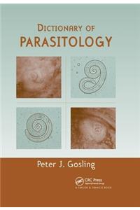 Dictionary of Parasitology