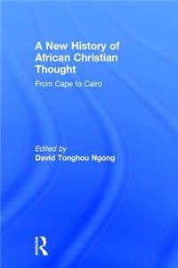 New History of African Christian Thought