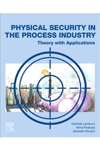 Physical Security in the Process Industry