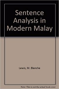 Sentence Analysis in Modern Malay
