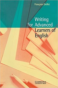 Writing For Advanced Learners Of English (South Asian Edition)