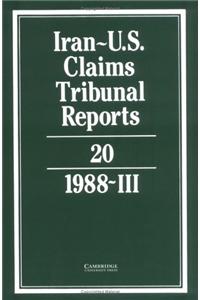 Iran-U.S. Claims Tribunal Reports: Volume 20