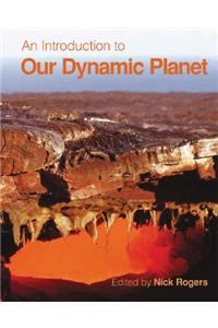 An Introduction to Our Dynamic Planet