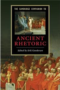 The Cambridge Companion to Ancient Rhetoric