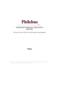 Philebus (Webster's French Thesaurus Edition)