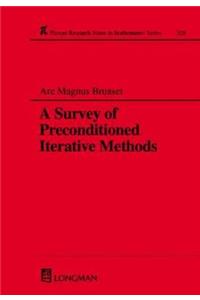 A Survey of Preconditioned Iterative Methods