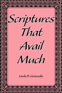Scriptures That Avail Much