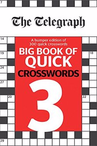 The Telegraph Big Book of Quick Crosswords 3