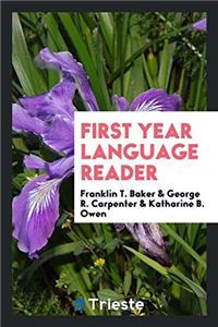 First Year Language Reader