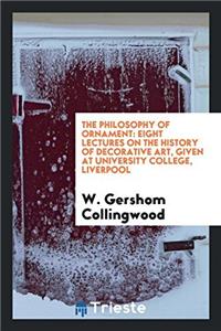 The Philosophy of Ornament