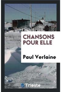 Chansons Pour Elle