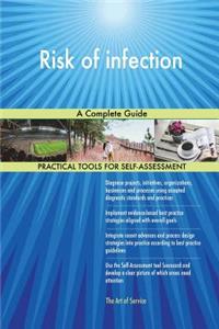 Risk of infection A Complete Guide