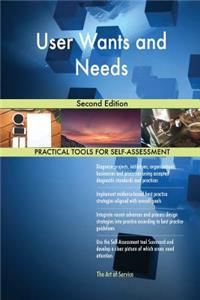 User Wants and Needs Second Edition