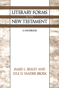 Literary Forms in the New Testament