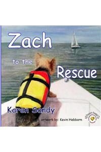 Zach to the Rescue
