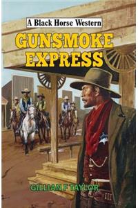 Gunsmoke Express