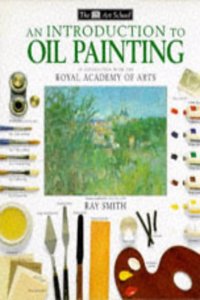DK Art School:  06 Intro To Oil Painting
