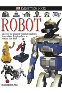 DK Eyewitness Books: Robot