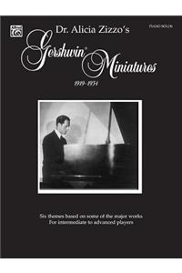 Gershwin Miniatures: 1919-1934