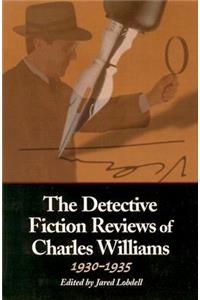 The Detective Fiction Reviews of Charles Williams, 1930-1935