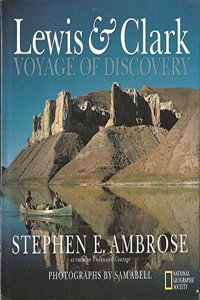 Lewis & Clark Anniv. Ed.: Voyage of Discovery