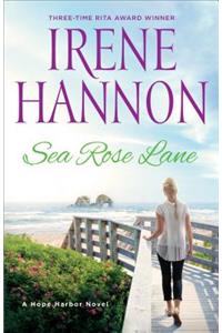 Sea Rose Lane – A Hope Harbor Novel