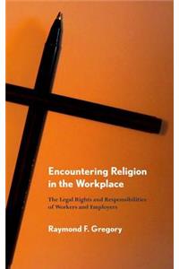 Encountering Religion in the Workplace