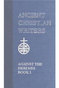 St. Irenaeus of Lyons Against the Heresies