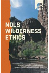 Nols Wilderness Ethics