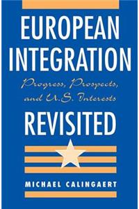 European Integration Revisited