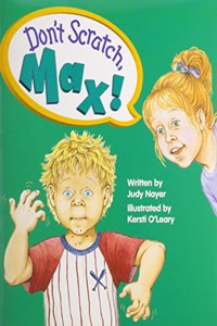 Don't Scratch Max!, Single Copy, Beginning Discovery Phonics