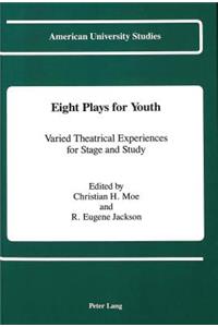 Eight Plays for Youth