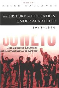 History of Education Under Apartheid, 1948-1994