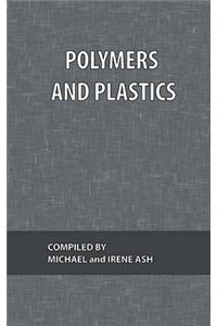 Polymers and Plastics