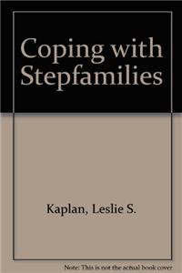 Coping with Stepfamilies