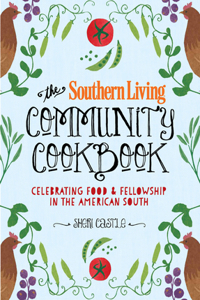 The Southern Living Community Cookbook